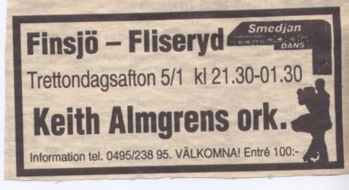 Keith Almgrens spelade där.