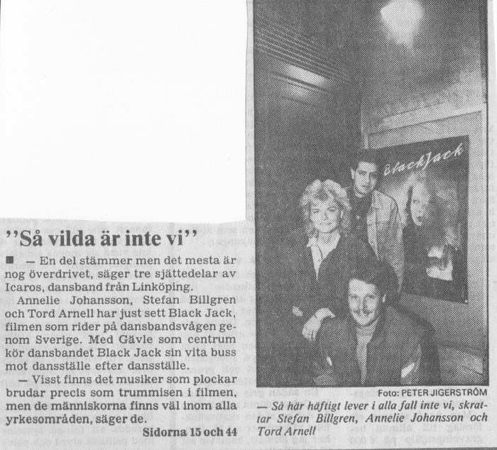 Icaros var på filmen Black Jack